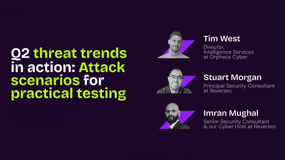 Q2 threat trends in action